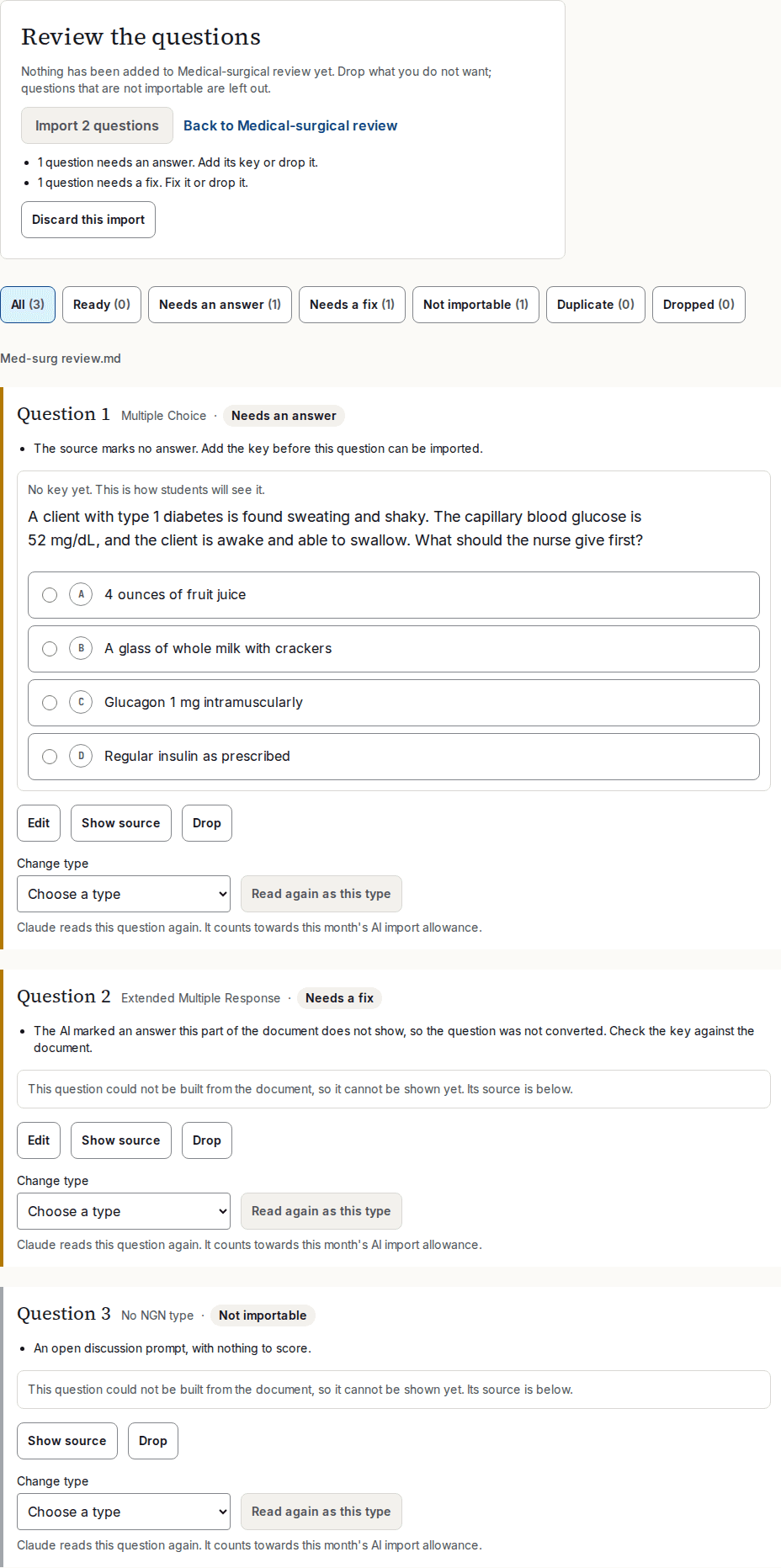 The review screen of an AI import: a greyed-out Import 2 questions button with what holds it back, the filters, then three questions marked Needs an answer, Needs a fix and Not importable. Each says what to check and has Show source and Drop; the first two also have Edit. No answer is marked.
